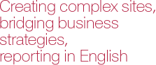 Web development at JY&A Media: stronger integrity, more business-aware, more customer oriented